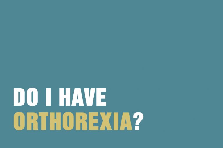 Do I Have Orthorexia?