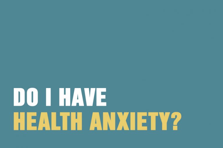 Do I Have Health Anxiety?