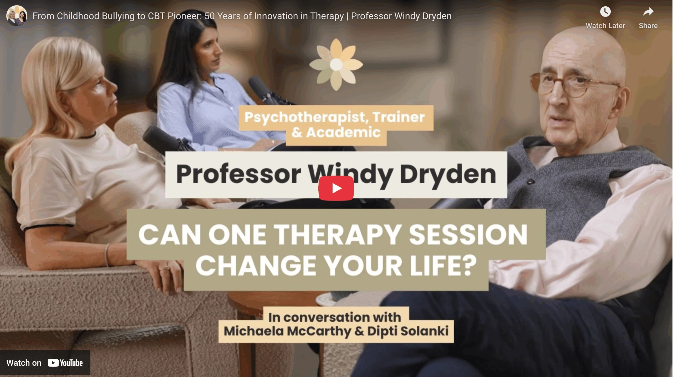 From Childhood Bullying to CBT Pioneer: 50 Years of Innovation in Therapy | Professor Windy Dryden