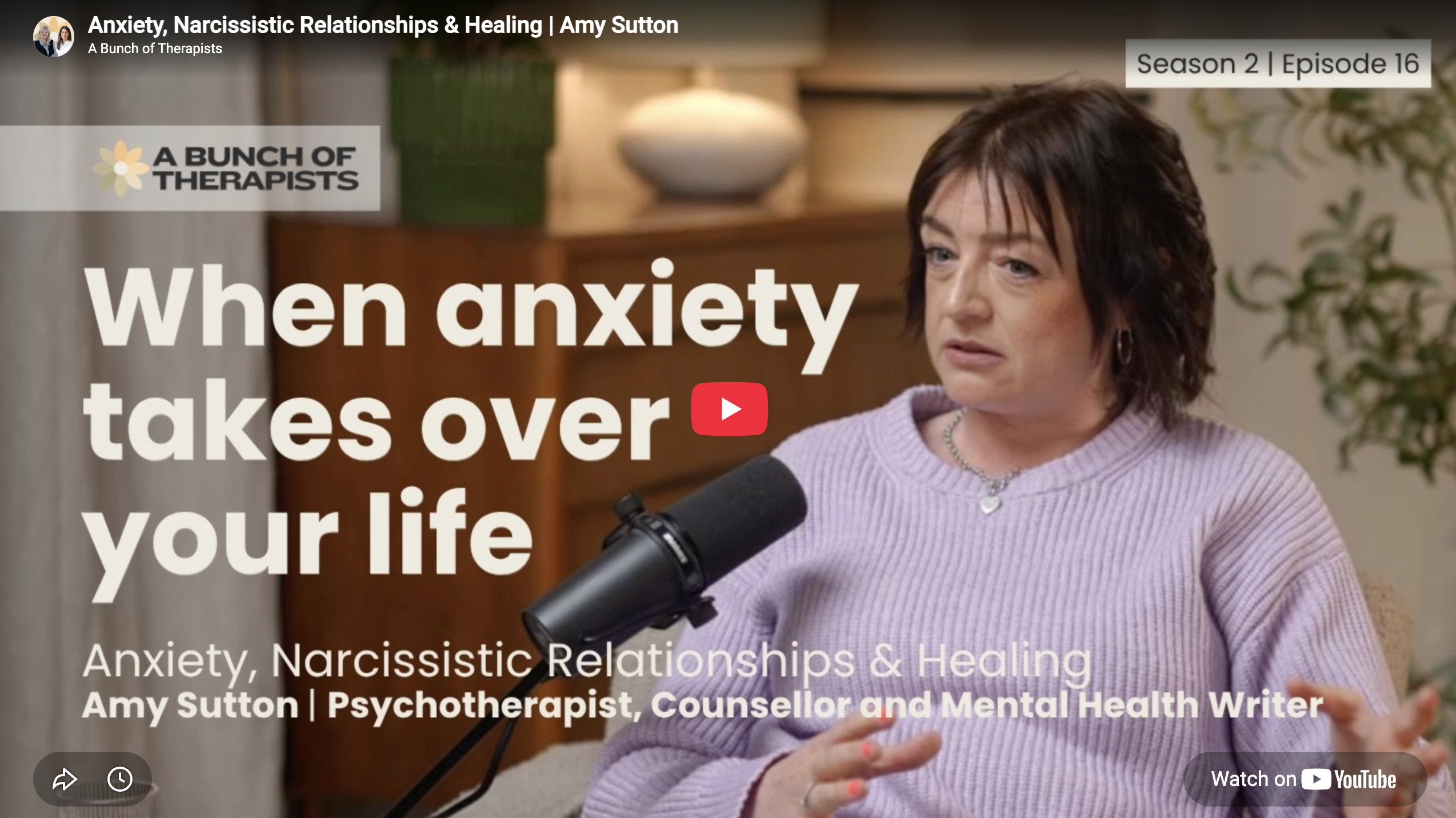 Anxiety, Narcissistic Relationships & Healing - Amy Sutton
